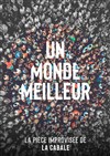 Un Monde Meilleur - 