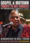 Freddie Hall Soul & Gospel : Tribute to Ray Charles - 