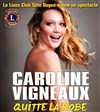 Caroline Vigneaux dans Caroline Vigneaux quitte la robe - 