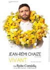 Jean-Remi Chaize dans Vivant - 