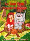 Le tout Petit Chaperon Rouge - 