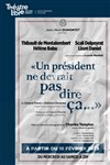 Un président ne devrait pas dire ça... - 