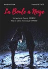 La boule à neige - 