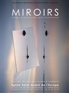 Miroirs - 