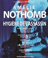 Hygiène de l'assassin - 