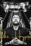 Mike Hypnose - 