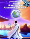 Le voyage du magicien galactique - 