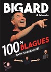 Bigard & friends - 