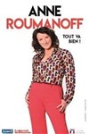 Anne Roumanoff dans Tout va bien ! - 