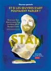 Stan dans Et si les oeuvres d'art pouvaient parler ? - 