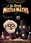 Docteur Otto et Mister Maths - 