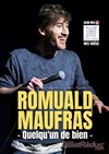 Romuald Maufras dans Quelqu'un de bien - 