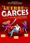 La guerre des garces - 