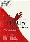 Titus Andronicus - 