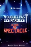 N'Oubliez pas Les Paroles se donne en spectacle | Brest - 