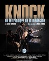 Knock ou le triomphe de la médecine - 