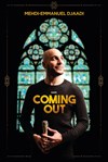 Mehdi-Emmanuel Djaadi dans Coming out - 