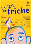 La Tête en friche - 