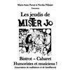 Les Jeudis de Mister Jo - 