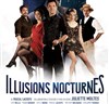 Illusions nocturnes - 