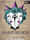 La nuit des rois - 