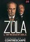 Zola l'infréquentable - 