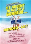 Si l'argent ne fait pas le bonheur... rendez-le ! - 