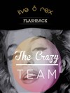 Crazy Team | Flashback - 