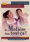 Et Molière dans tout ça ! - 