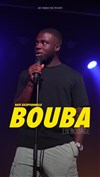 Bouba | en rodage - 