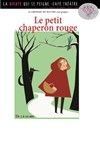 Le petit chaperon rouge - 