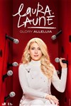 Laura Laune dans Glory alléluia - 