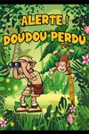 Alerte ! Doudou perdu. - 