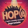 HOP(e) - L'autre comédie musicale improvisée - 