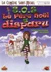 SOS, le Père Noël a disparu - 