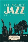 Les mardis jazz d'Octave et Anatole - 