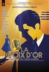 La voix d'or - 