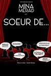 Mina Merad dans Soeur de... - 