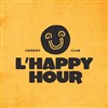 L'Happy Hour Comedy Club #2 - 