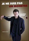 Frédéric Attard dans Je ne suis pas un monstre - 