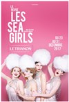 Les Sea girls, la revue - 