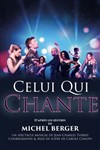 Celui qui chante - 