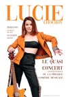 Le quasi concert de Lucie Chochoy - 