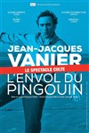 Jean-Jacques Vanier dans L'envol du pingouin - 