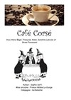 Café corsé - 