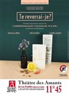 Te reverrai-je ? - 