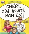 Chéri j'ai invité mon ex - 