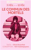 Les contagieuses : Le commun des mortels - 