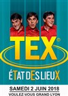 Tex dans État des lieux - 