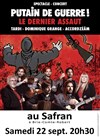 Putain de Guerre | Le dernier Assaut - 